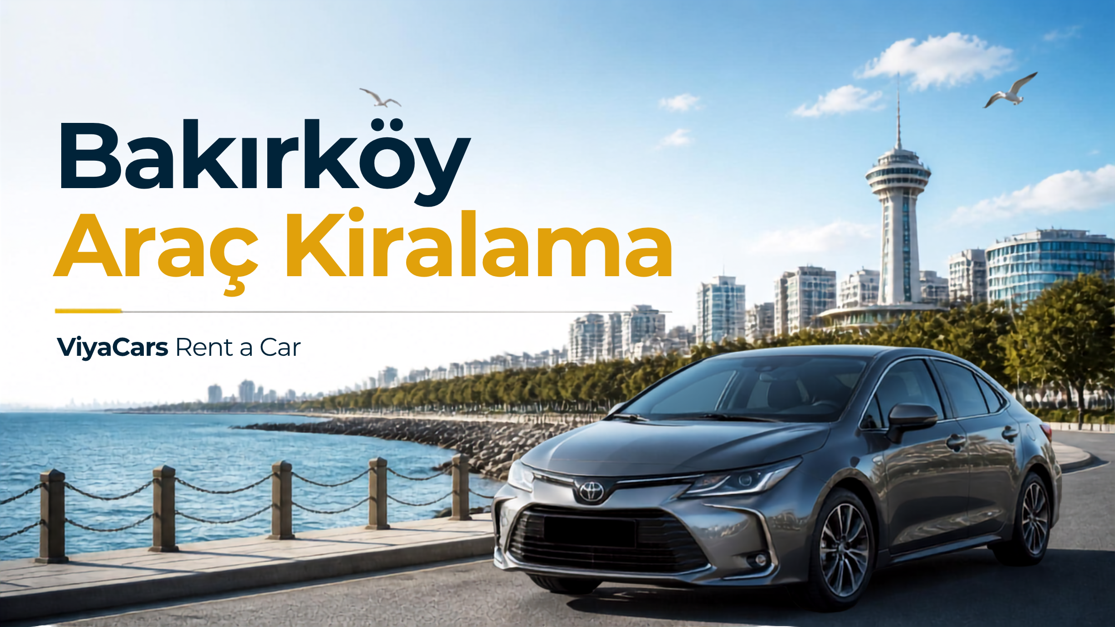 Bakırköy Araç Kiralama