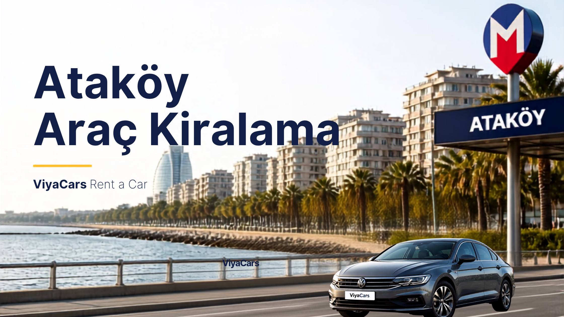 Ataköy Araç Kiralama
